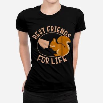 Squirrel Best Friend For Life Gift Women T-shirt | Crazezy CA