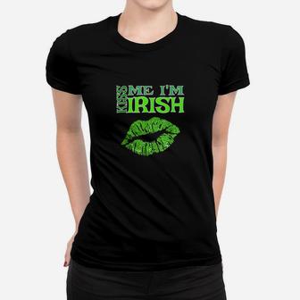 St Patricks Day Green Kiss Me Im Irish Emerald Lips Women T-shirt - Monsterry AU