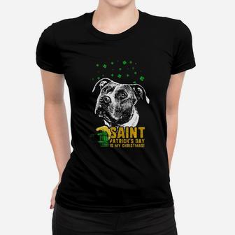 St Patricks Is My Xmas Funny Pit Bull Women T-shirt - Monsterry UK