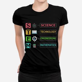 Stem Science Technology Engineering Math Teacher Gift Women T-shirt | Crazezy