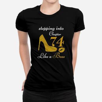 Stepping Into Chapter 74 Like A Boss Women T-shirt - Monsterry AU