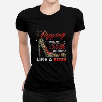 Stepping Into My 55Th Birthday Like A Boss Since 1965 Mother Women T-shirt | Crazezy