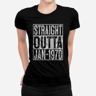 Straight Outta January 1970 50Th Birthday Gift 50 Year Old Women T-shirt | Crazezy DE