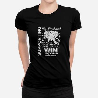 Supporting My Husband Lung Awareness Women T-shirt | Crazezy DE