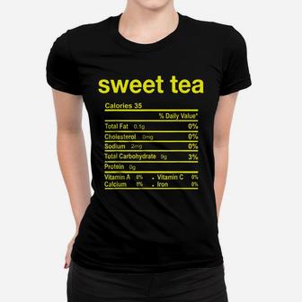 Sweet Tea Nutrition Facts Funny Thanksgiving Food Christmas Women T-shirt | Crazezy CA