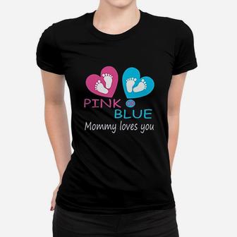 T Pink Or Blue Mommy Love Gender Reveal Shower Women T-shirt | Crazezy