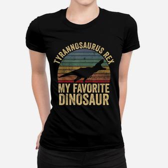 T-Rex Is My Favorite Dinosaur - Dino Lover Kids Gift Women T-shirt | Crazezy UK