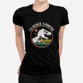 Teacher Saurus Funny Dinosaur Teacher Design Trex Design Women T-shirt | Crazezy