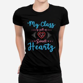 Teachers Valentines Day Class Full Of Sweethearts Women T-shirt - Monsterry