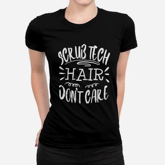 Tech Funny Surgical Surg Women T-shirt | Crazezy AU