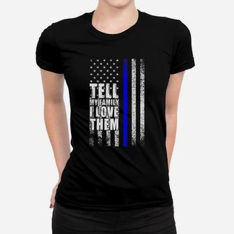 Tell My Family I Love Them Distressed American Flag Women T-shirt | Crazezy