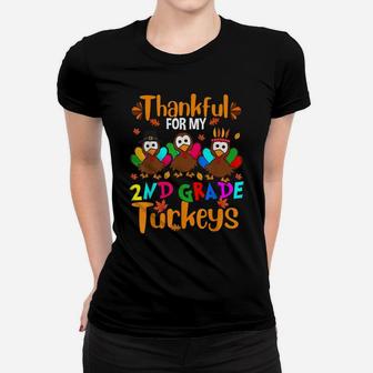 Thankful For My 2Nd Grade Turkeys Thanksgiving Teacher Women T-shirt | Crazezy UK