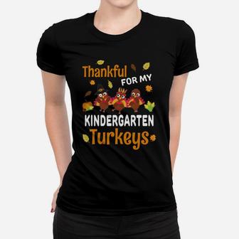 Thankful Turkey Kindergarten Teacher Shirt Thanksgiving Gift Sweatshirt Women T-shirt | Crazezy CA