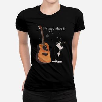 That's What I Do I Pet Cats Play Guitars & I Know Things Women T-shirt | Crazezy