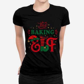 The Baking Elf Bakery Xmas For Baker Chef Cupcake Women T-shirt - Monsterry DE