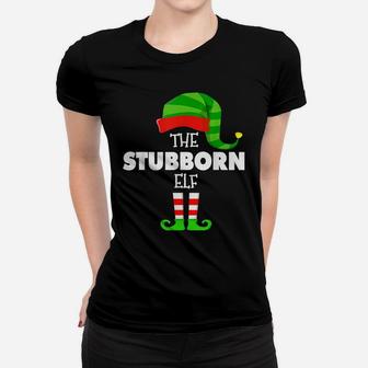The Stubborn Elf Group Matching Family Christmas Pjs Women T-shirt | Crazezy DE