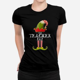 The Teacher Elf Funny Christmas Gift Matching Family Group Women T-shirt | Crazezy UK