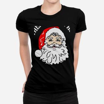 There's Some Hos In This House Funny Christmas Santa Claus Women T-shirt | Crazezy UK