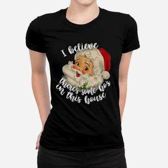 There's Some Hos In This House Funny Santa Claus Christmas Women T-shirt | Crazezy