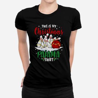 This Is My Christmas Bowling Pajama Gift For Boys Men Womens Women T-shirt | Crazezy
