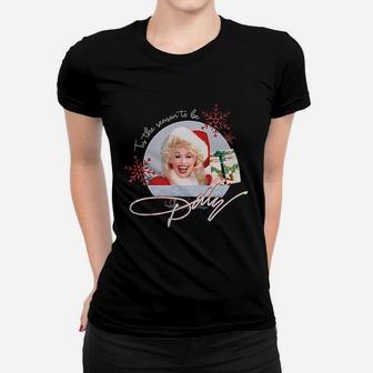 Tis The Season To Be Dolly Vintage Women T-shirt | Crazezy