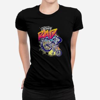 Totally Rad 80S Bmx Bike Boys Girls Women T-shirt | Crazezy AU