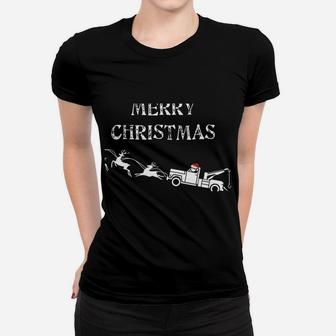 Tow Truck Xmas Design I Merry Christmas Saying Funny Women T-shirt | Crazezy