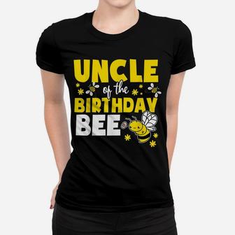 Uncle Of The Bee Day Girl Party Matching Birthday Women T-shirt | Crazezy UK