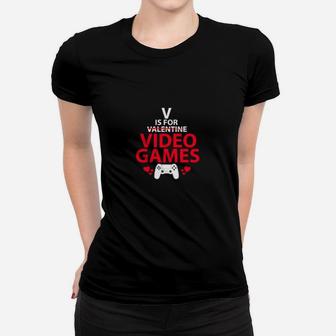 V Is For Video Games Valentine Day Gamer Women T-shirt - Monsterry UK