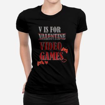 V Is For Video Games Valentine's Day Design For Gamer Women T-shirt - Monsterry DE