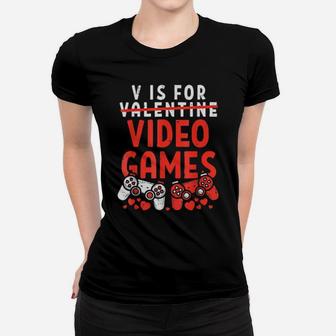 V Is For Video Games Valentines Day Gamer Boy Women T-shirt - Monsterry DE