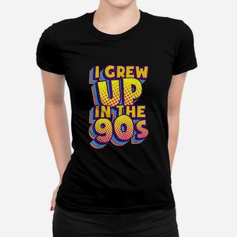 Vintage 90S Grew Up In The 90S Women T-shirt | Crazezy CA