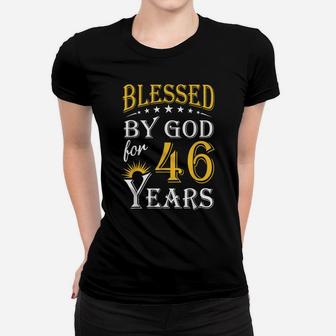 Vintage Blessed By God For 46 Years Happy 46Th Birthday Women T-shirt | Crazezy