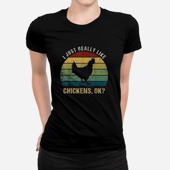 Vintage Retro Bird Gift I Just Really Like Chickens Ok Women T-shirt | Crazezy AU