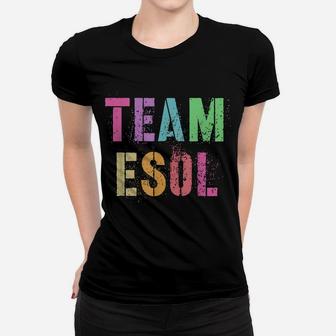 Vintage Team Esol Back To School Teacher Student Team Women T-shirt | Crazezy