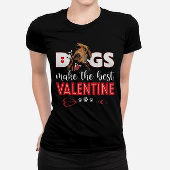 Vizsla Dogs Make The Best Valentine Women T-shirt - Monsterry AU