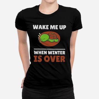 Wake Me Up When Winter Is Over Women T-shirt - Monsterry DE