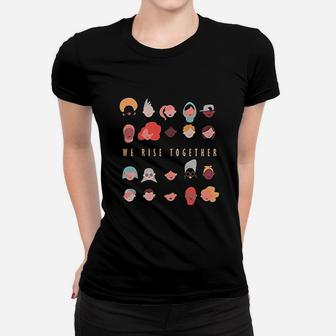 We Rise Together International Womens Day Women T-shirt | Crazezy