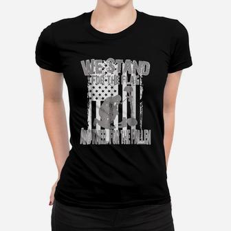We Stand For The Flag And Kneel For The Fallen Women T-shirt | Crazezy