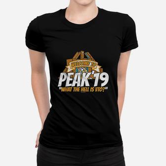 Welcome To Peak Swagazon What The Hell Is Vto Peak Women T-shirt | Crazezy AU