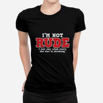 What Every One Else Is Thinking Women T-shirt | Crazezy CA