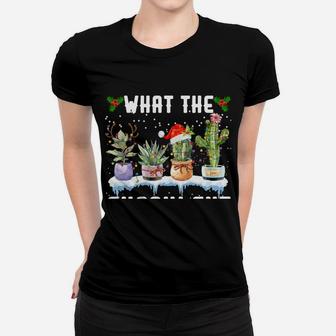 What The Fucculent Funny Christmas Lights Cactus Deer Santa Women T-shirt | Crazezy UK