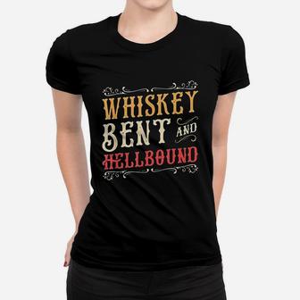 Whiskey Bent Hellbound Funny Alcoholic Men Women Women T-shirt - Thegiftio UK