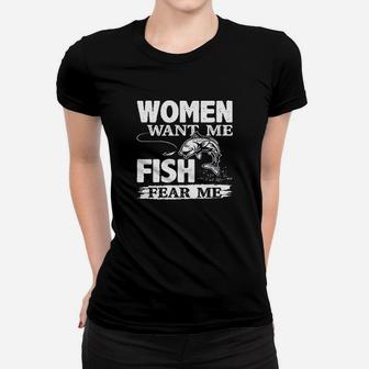 Woman Want Me Fish Fear Me Women T-shirt | Crazezy AU