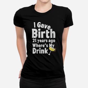 Womens 21St Birthday Gift For Her Featuring A Cute Margarita Drink Women T-shirt | Crazezy