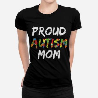 Womens Autism Awareness Clothes Proud Autism Mom Women T-shirt | Crazezy UK
