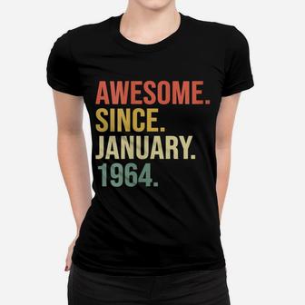 Womens Awesome Since January 1964, 56 Years Old, 56Th Birthday Gift Women T-shirt | Crazezy