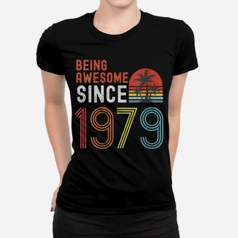 Womens Being Awesome Since 1979, Made In 1979 Vintage 42Nd Birthday Women T-shirt | Crazezy AU