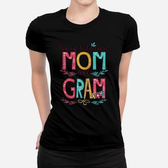 Womens Blessed To Be Called Mom And Gram Flower Gifts Women T-shirt | Crazezy DE