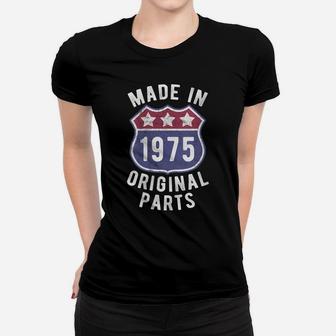 Womens Born In 1975 Vintage Made In 1975 Original Parts Birth Year Women T-shirt | Crazezy DE